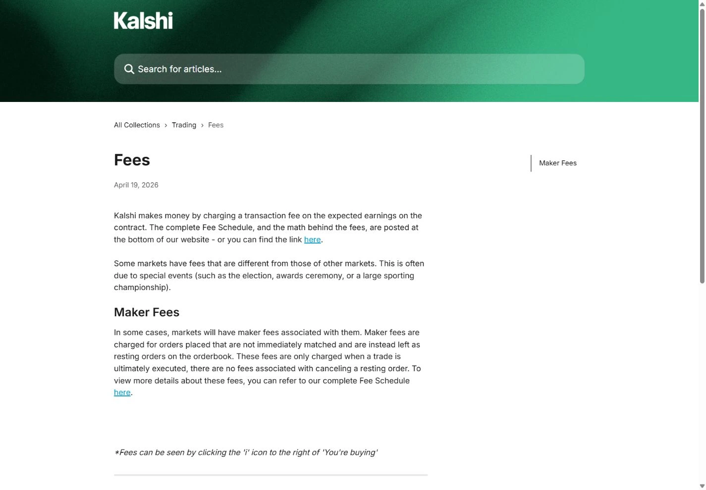 Kalshi Help Center fee article explaining fee calculation and maker fees